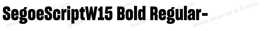 SegoeScriptW15 Bold Regular字体转换